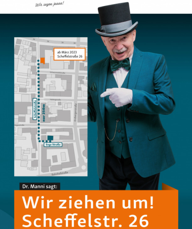 <h3>Ab März 2023 können Sie uns in unseren neuen Räumlichkeiten der Scheffelstraße 26 finden!</h3>
