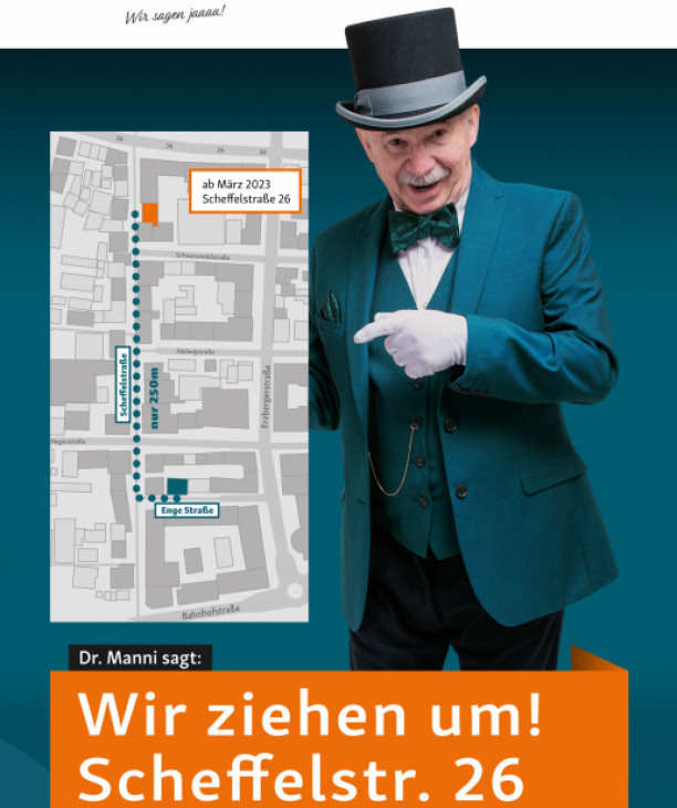 <h3>Ab März 2023 können Sie uns in unseren neuen Räumlichkeiten der Scheffelstraße 26 finden!</h3>
